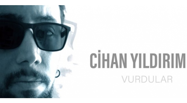YENİ BİR YILDIZ DOĞUYOR! CİHAN YILDIRIM'DAN YENİ SİNGLE 