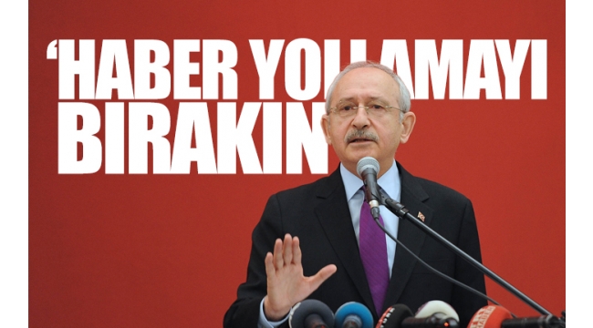 Kılıçdaroğlu'ndan '5'li çete' açıklaması: Haber yollamayı bırakın! Pişman olursunuz…