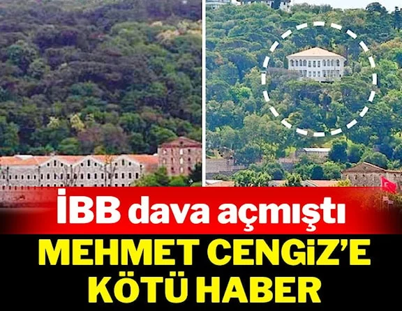 İBB dava açtı, Mehmet Cengiz'e ait köşkün tadilat ruhsatı iptal edildi