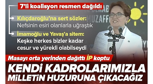 İYİ Parti Genel Başkanı Meral Akşener'den Kemal Kılıçdaroğlu'na: Nefsinin esiri olanlarla uğraştık.