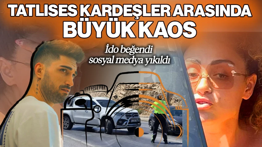 Tatlıses Kardeşler Arasında Büyük Kaos! İdo Beğendi Sosyal Medya Karıştı
