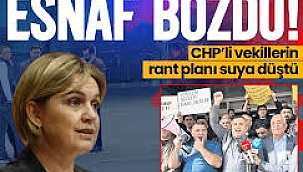 CHP'li vekillerin planı suya düştü! Milyarlık tezgahı esnaf bozdu.