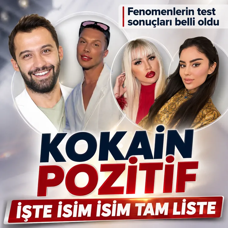 Ünlü isimlere uyuşturucu operasyonu: Fenomenlerin test sonucu belli oldu