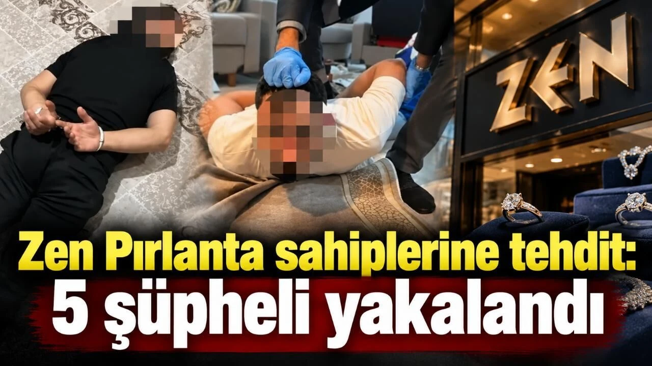 Zen Pırlanta'nın sahiplerine 'Çirkinler' tehdidi!